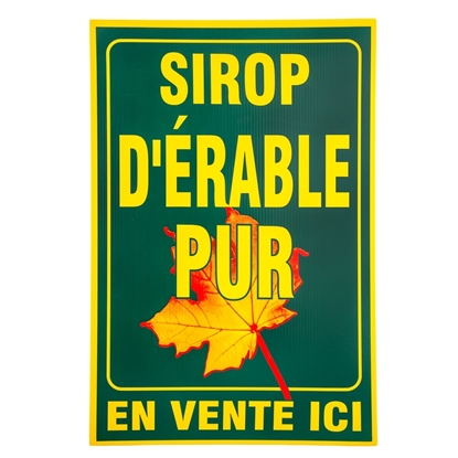 Image de AFFICHE PLASTIQUE 20"X30" VERTE "SIROP D'ÉRABLE PUR"